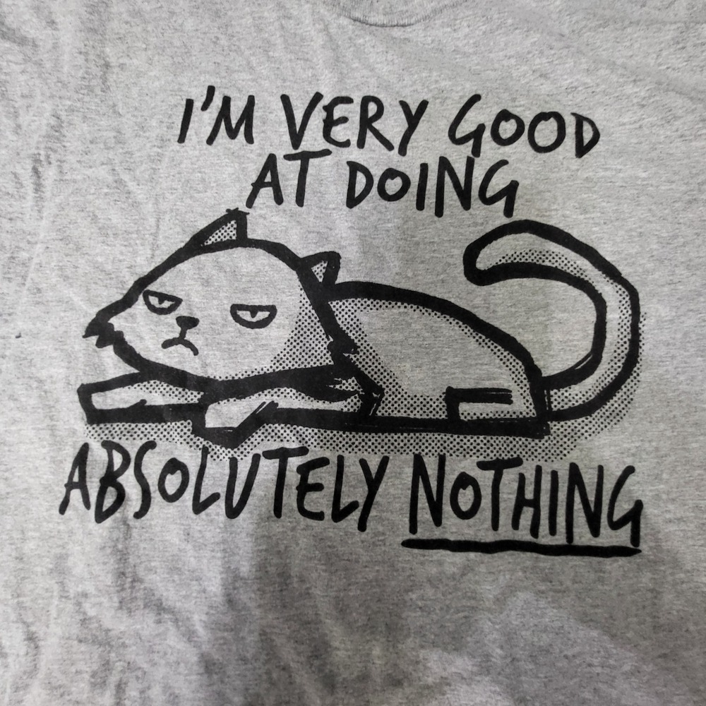 Mens Gray Funny Cat Graphic T-Shirt I'm Very Good At Doing Absolutely Nothing L - Picture 5 of 6